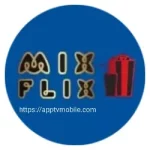 تحميل Mixflix TV APK